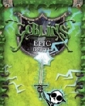 Goblins epic death?