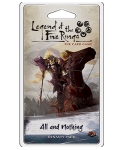 L5R: All and Nothing?