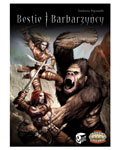 Savage Worlds: Bestie i Barbarzycy?