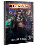 NECROMUNDA: HOUSE OF BLADES (ENGLISH)?