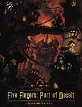 Iron Kingdoms: Five Fingers: Port Of Deceit