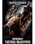 Supremacy Tactical Objectives