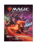Magic: The Gathering Rise of the Gatewatch?