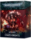 DATACARDS: CHAOS KNIGHTS (2022)?