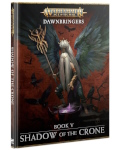 Dawnbringers: Book V - Shadow of the Crone?