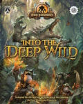 Iron Kingdoms RPG: Into the Deep Wild - Core Book?