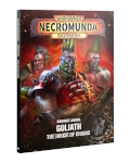 Underhive Journal: Goliath - The House of Chains?