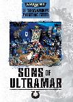 Sons Of Ultramar: Ultramarines Painting Guide