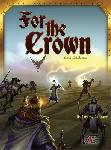 For the Crown (Second edition)