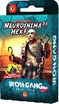 Neuroshima Hex 3.0: Iron Gang - Hexogwki