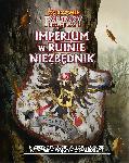 WFRP 4 Wewn�trzny Wr�g Cz�� 5: Imperium w Ruinie Niezb�dnik