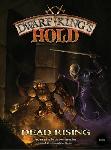Dwarf king's hold: dead rising